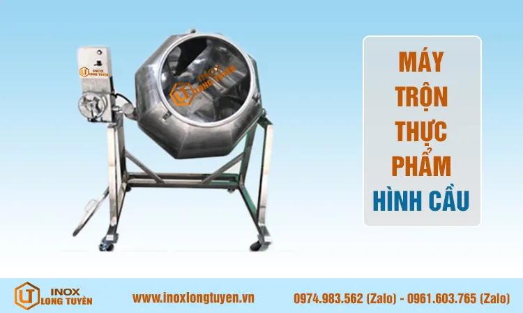 Máy trộn thực phẩm hình cầu